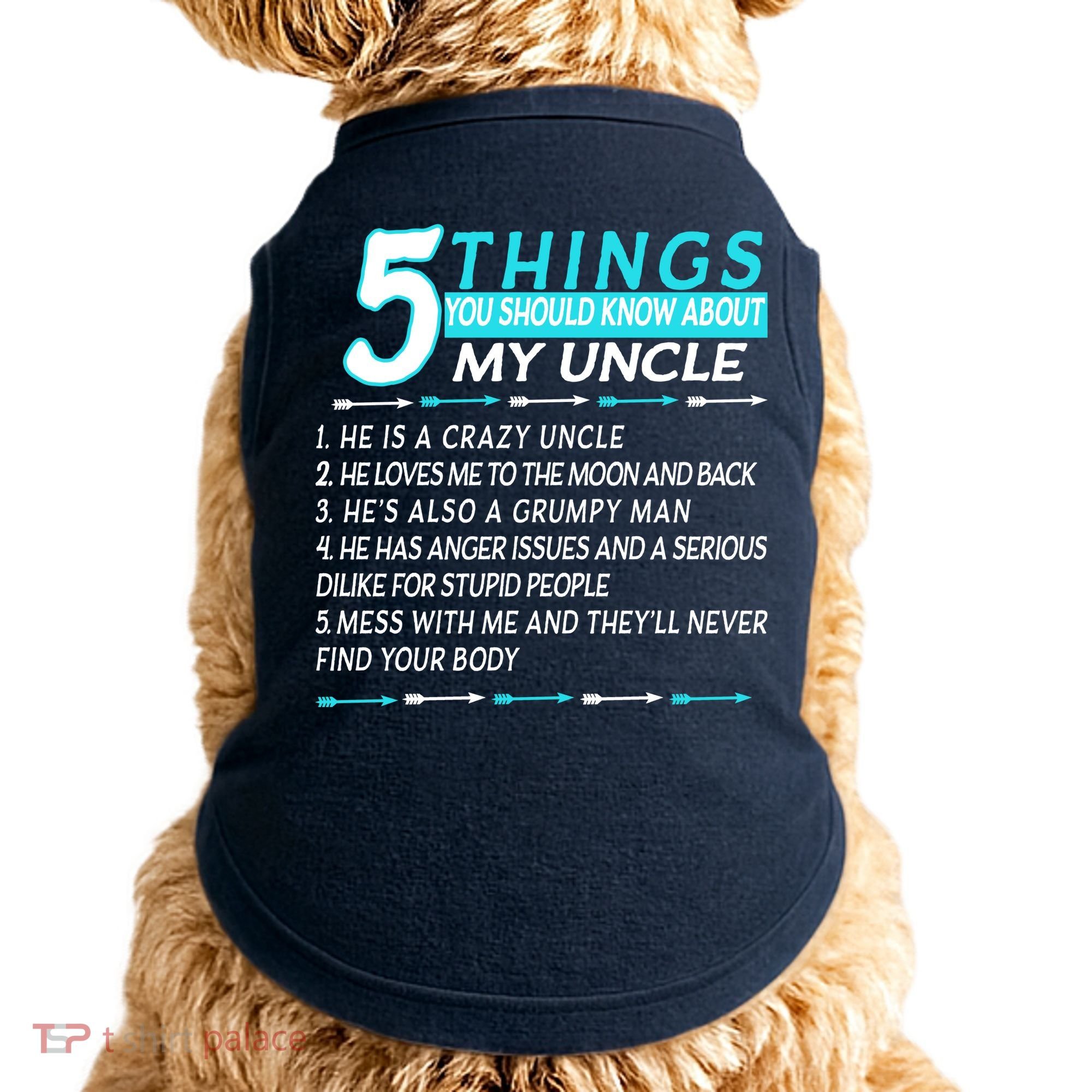 5 Things You Should Know About My Uncle Funny Doggie Tank