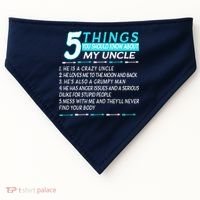 5 Things You Should Know About My Uncle Funny USA-Made Doggie Bandana thumb 0