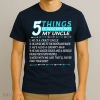5 Things You Should Know About My Uncle Funny T-Shirt thumb 3