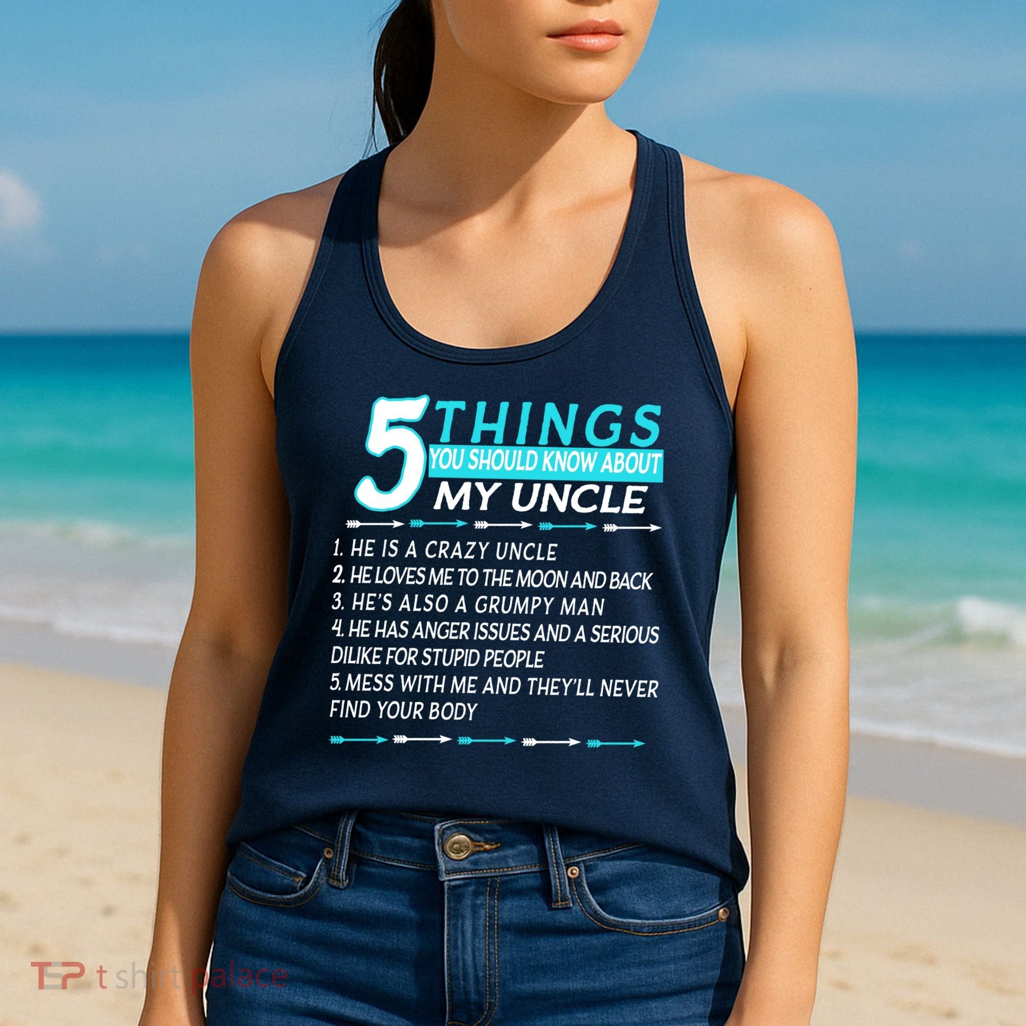5 Things You Should Know About My Uncle Funny Women's Tank Top