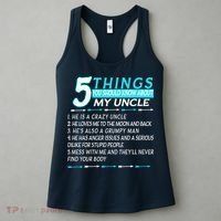 5 Things You Should Know About My Uncle Funny Women's Tank Top thumb 3