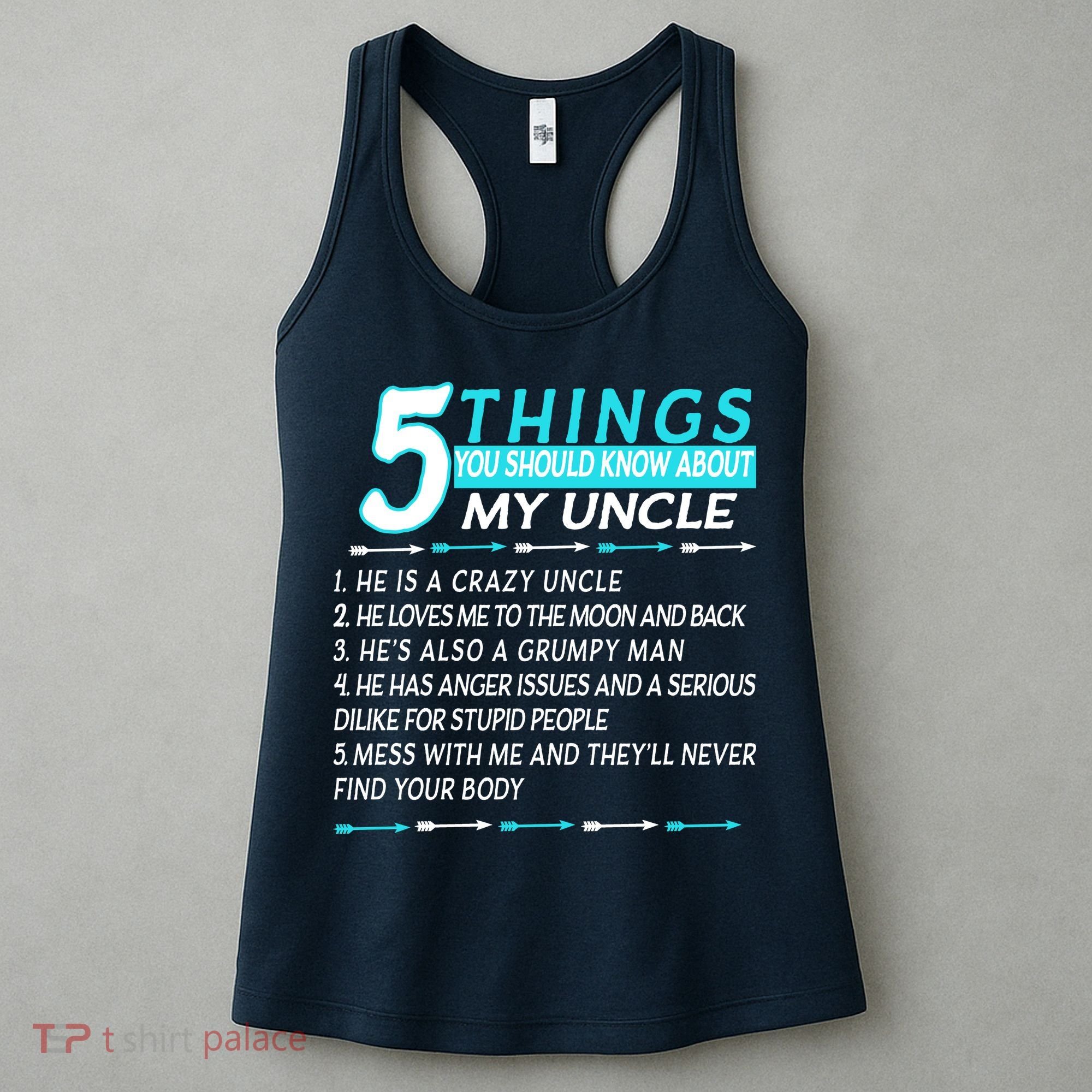 5 Things You Should Know About My Uncle Funny Women's Tank Top