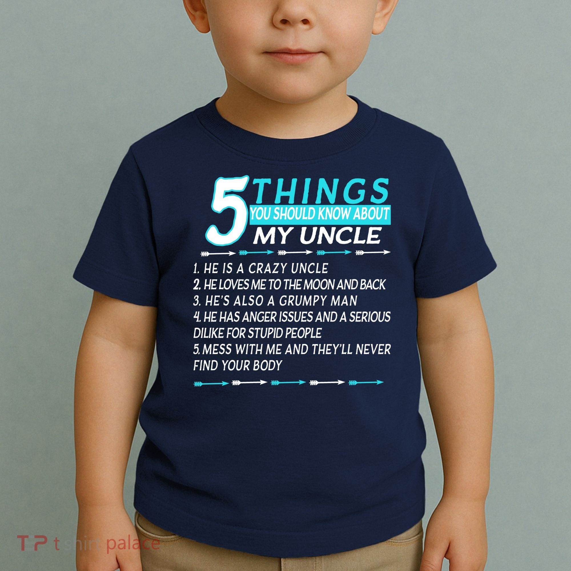 5 Things You Should Know About My Uncle Funny Toddler T-Shirt