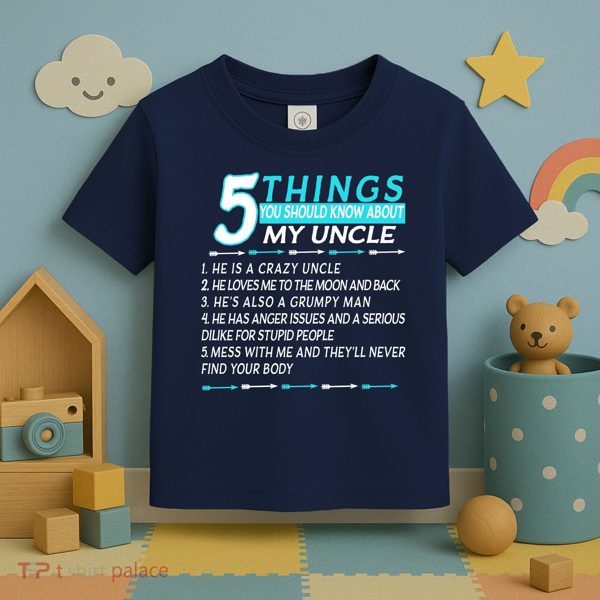 5 Things You Should Know About My Uncle Funny Toddler T-Shirt
