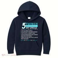 5 Things You Should Know About My Uncle Funny Kids Hoodie thumb 0