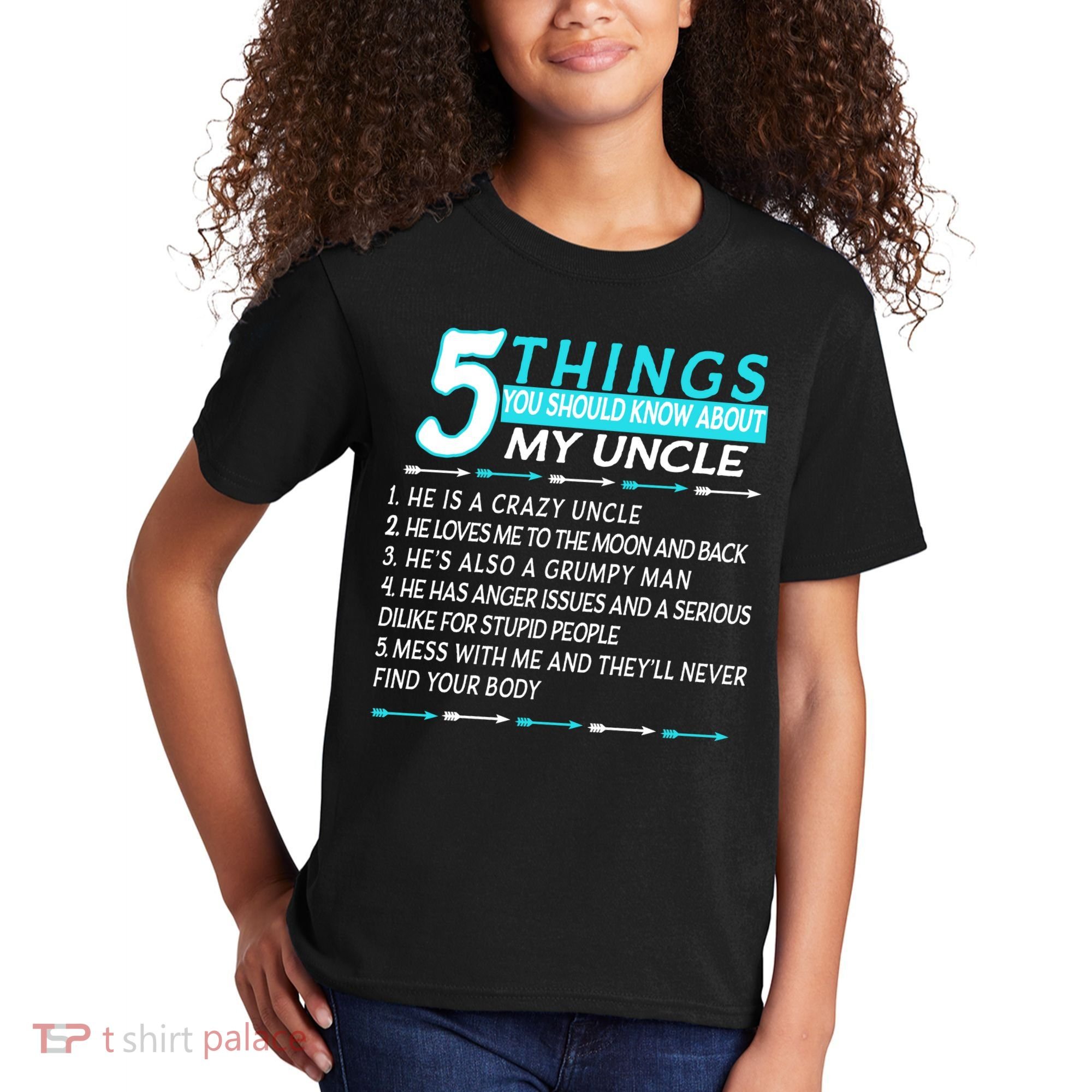 5 Things You Should Know About My Uncle Funny Kids T-Shirt