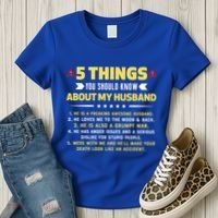 5 Things You Should Know About My Funny Husband Gift Meaningful Gift Women's T-Shirt thumb 3
