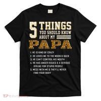 5 Things You Should Know About My Papa Father's Day T-Shirt thumb 0