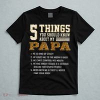 5 Things You Should Know About My Papa Father's Day T-Shirt thumb 5