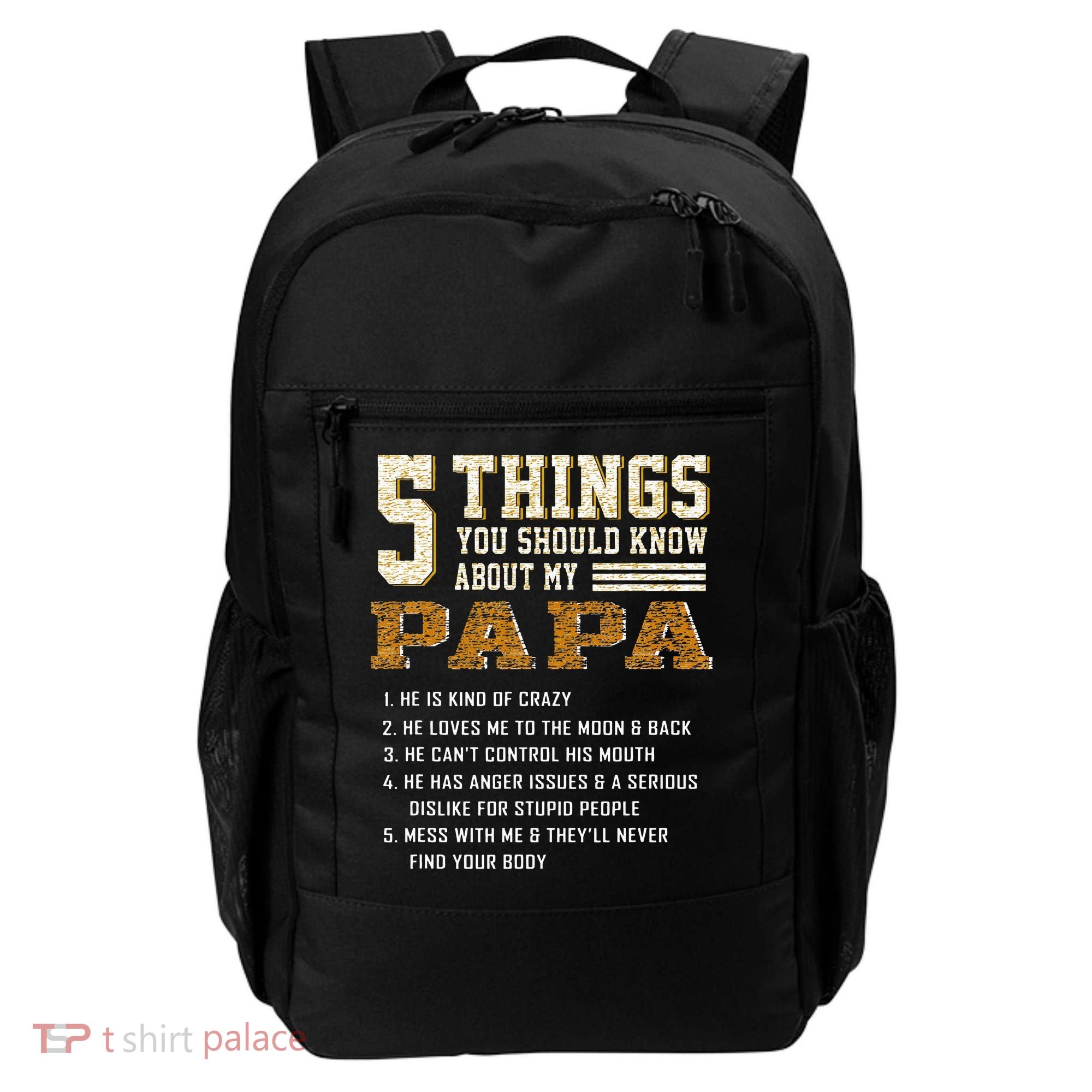 5 Things You Should Know About My Papa Father's Day Backpack