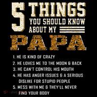 5 Things You Should Know About My Papa Father's Day Mousepad thumb 1