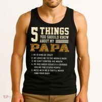 5 Things You Should Know About My Papa Father's Day Tank Top thumb 3