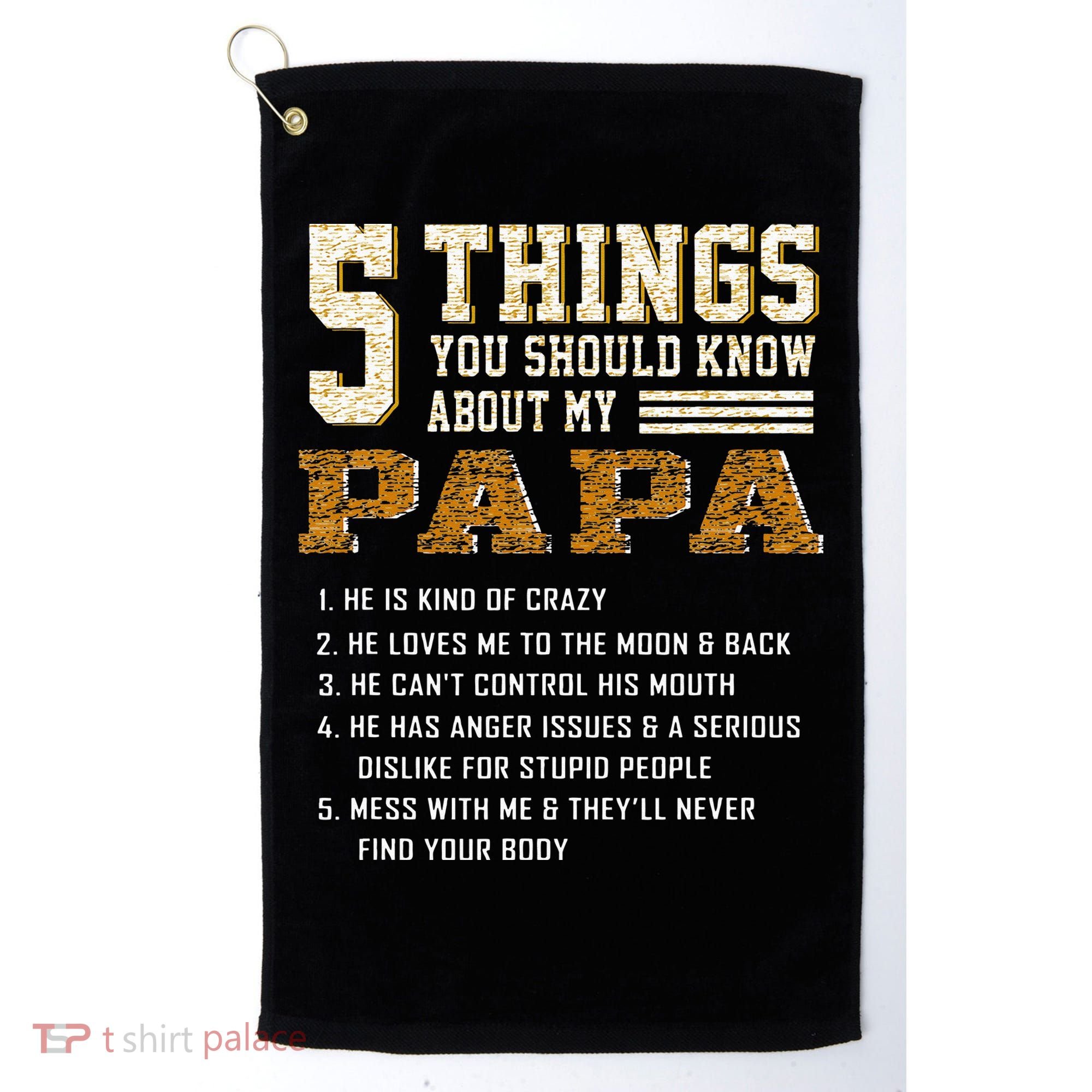 5 Things You Should Know About My Papa Father's Day Golf Towel