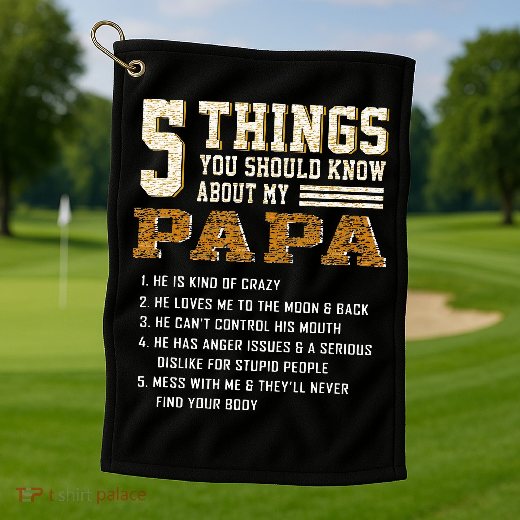 5 Things You Should Know About My Papa Father's Day Golf Towel