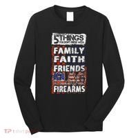 5 Things You Dont Mess With For Proud Patriotic American Long Sleeve Shirt thumb 0