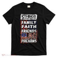 5 Things You Dont Mess With For Proud Patriotic American T-Shirt thumb 0