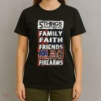 5 Things You Dont Mess With For Proud Patriotic American T-Shirt thumb 4