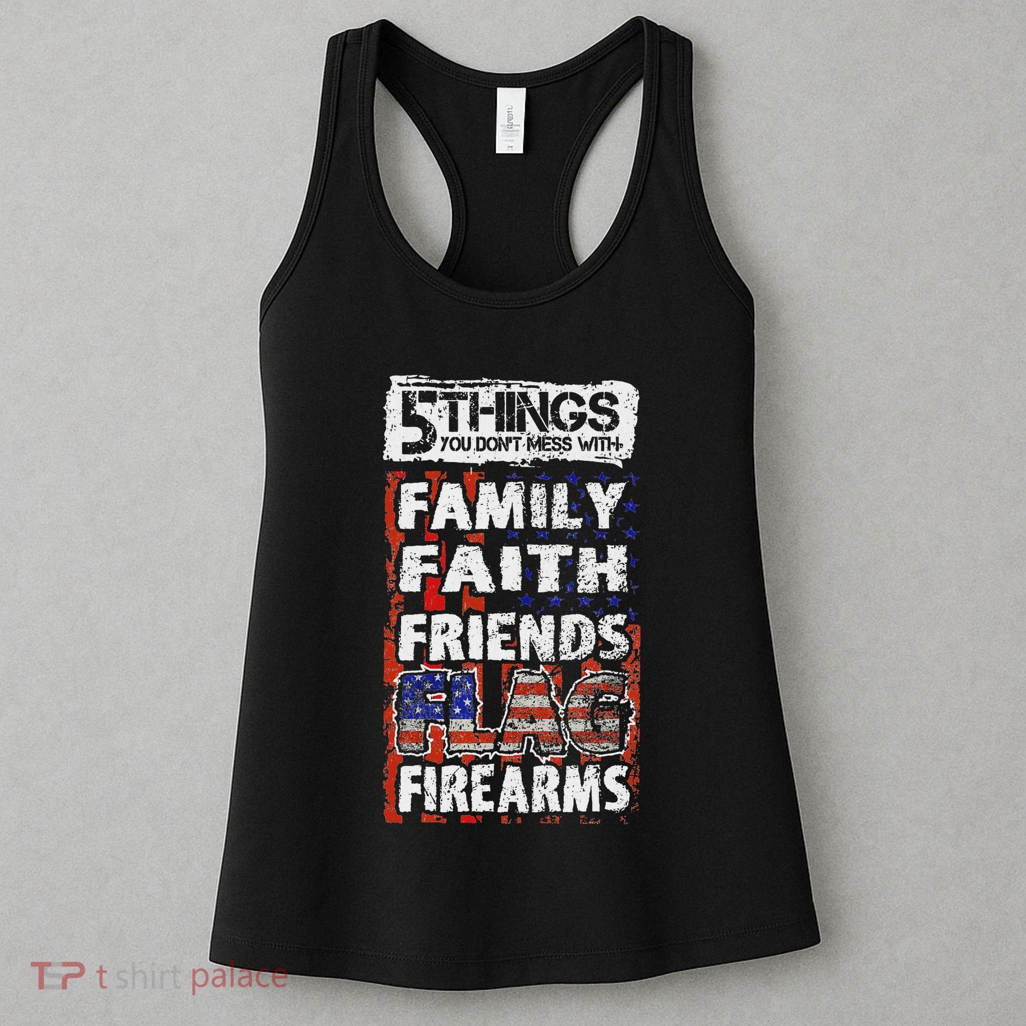 5 Things You Dont Mess With For Proud Patriotic American Women's Tank Top