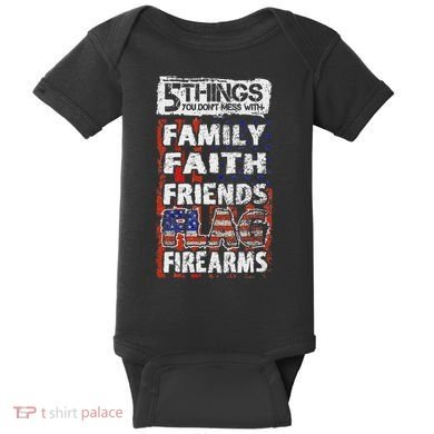 5 Things You Dont Mess With For Proud Patriotic American Baby Bodysuit