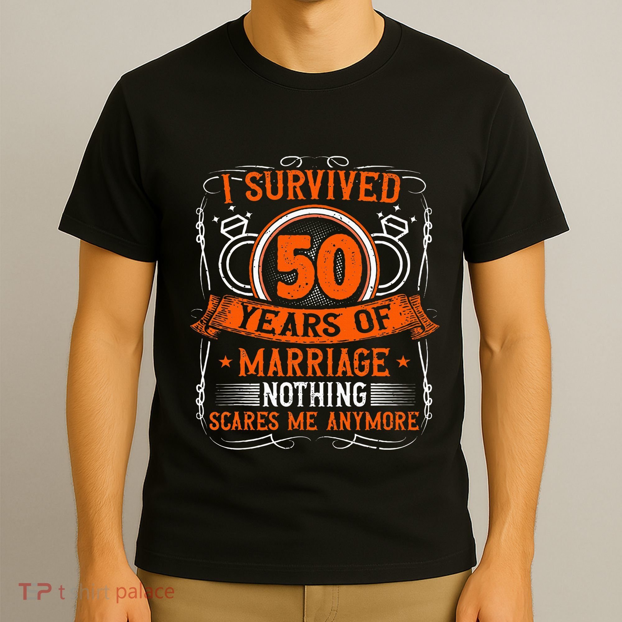 50th Wedding Anniversary 50 Years Married Husband & Wife T-Shirt