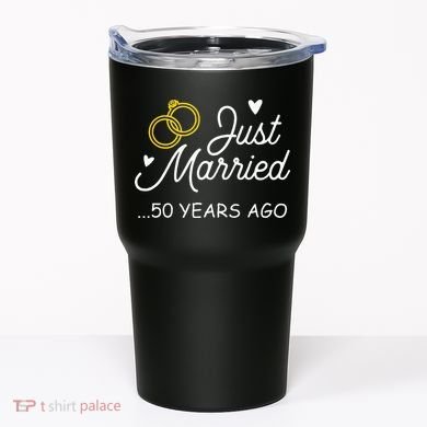 50th Wedding Anniversary Just Married 50 Years Ago Tumbler