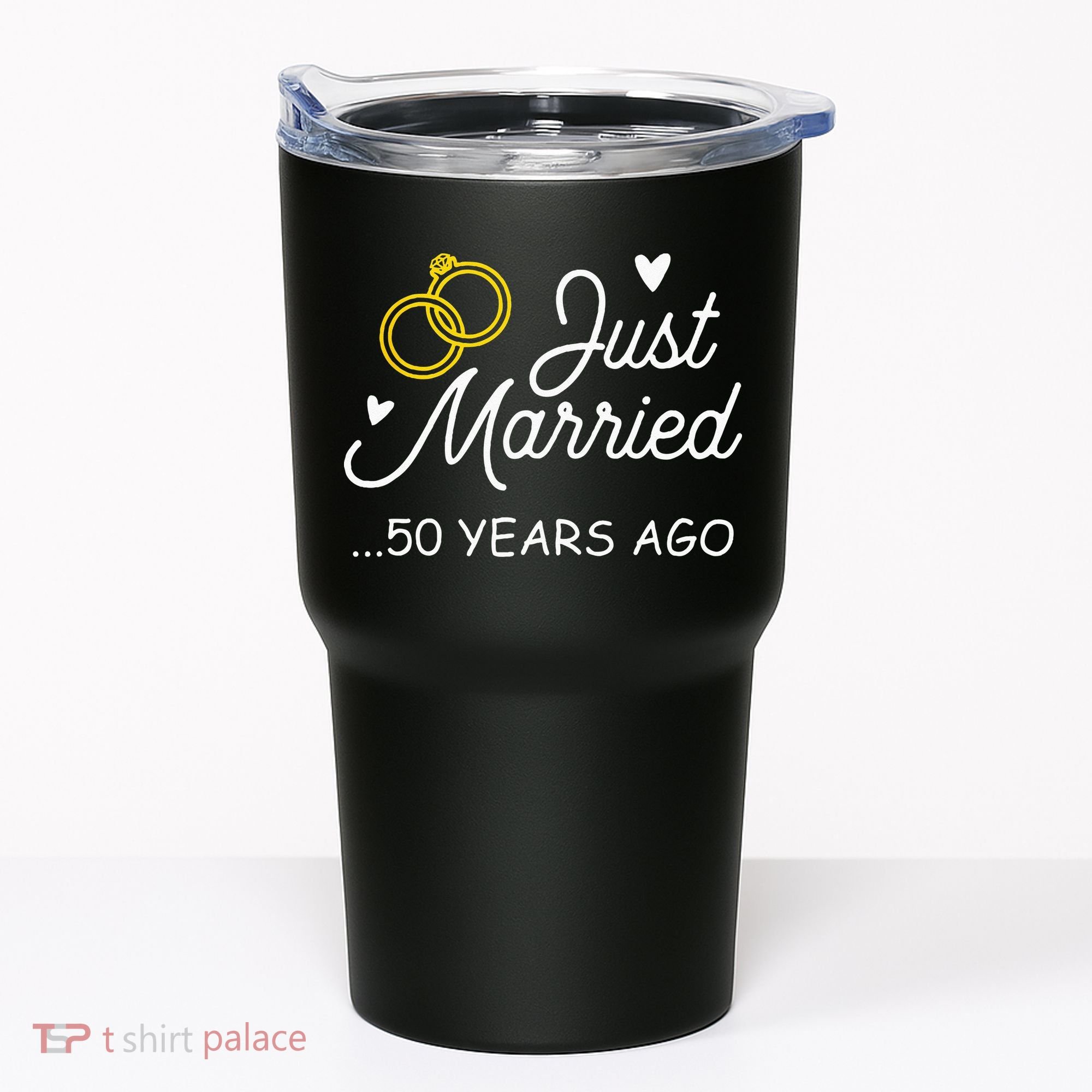 50th Wedding Anniversary Just Married 50 Years Ago Tumbler
