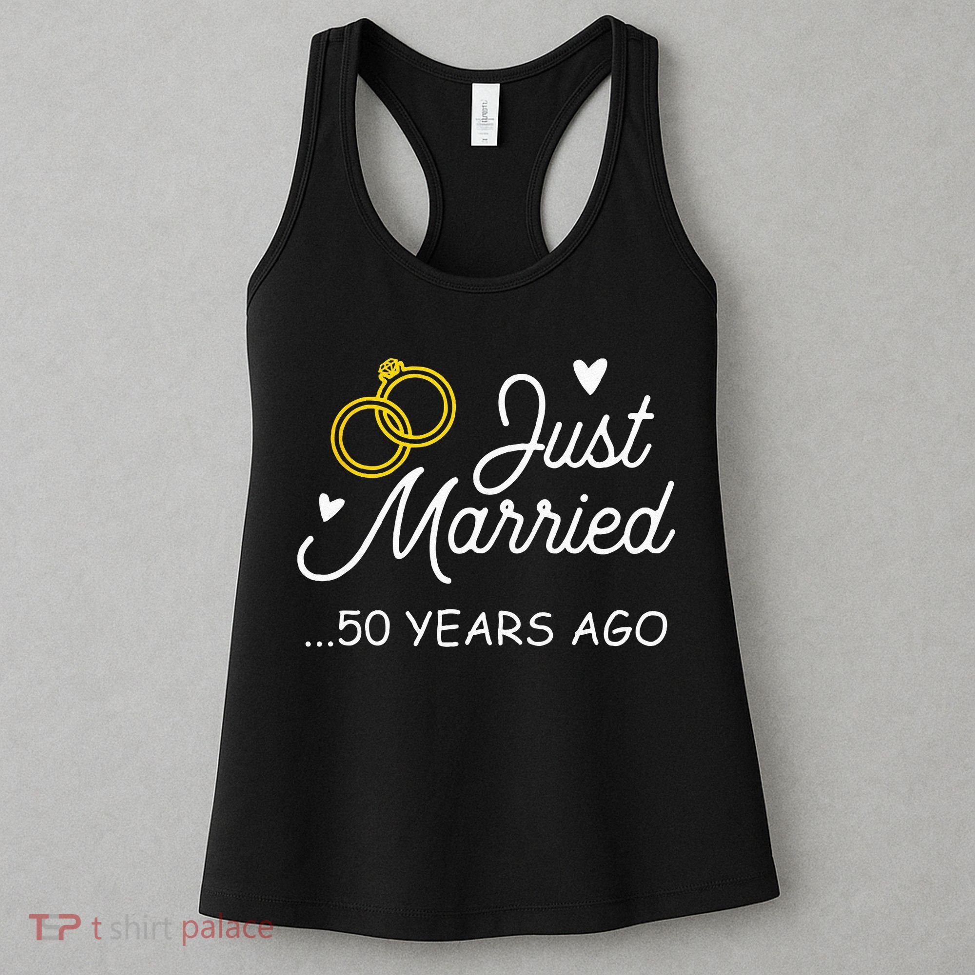 50th Wedding Anniversary Just Married 50 Years Ago Women's Tank Top