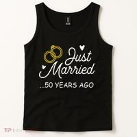 50th Wedding Anniversary Just Married 50 Years Ago Tank Top thumb 2