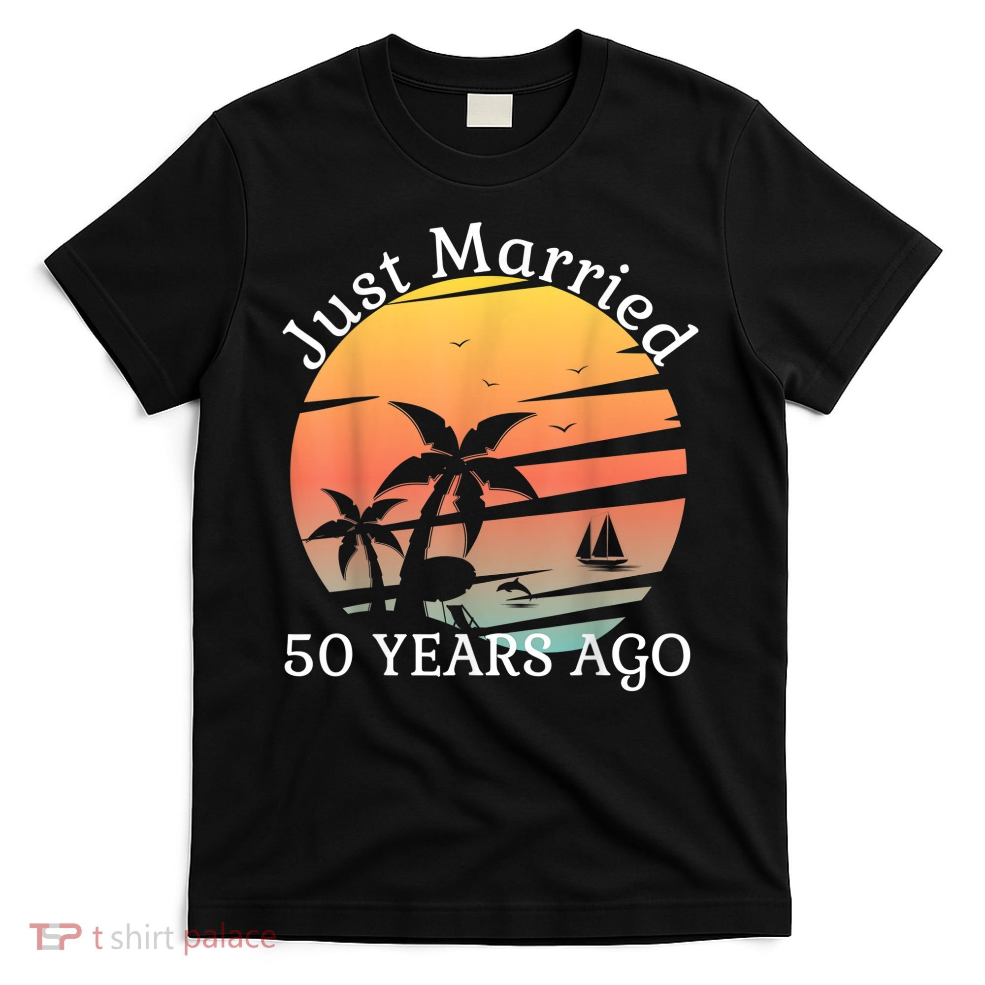 50th Wedding Anniversary Cruise Just Married 50 Years T-Shirt