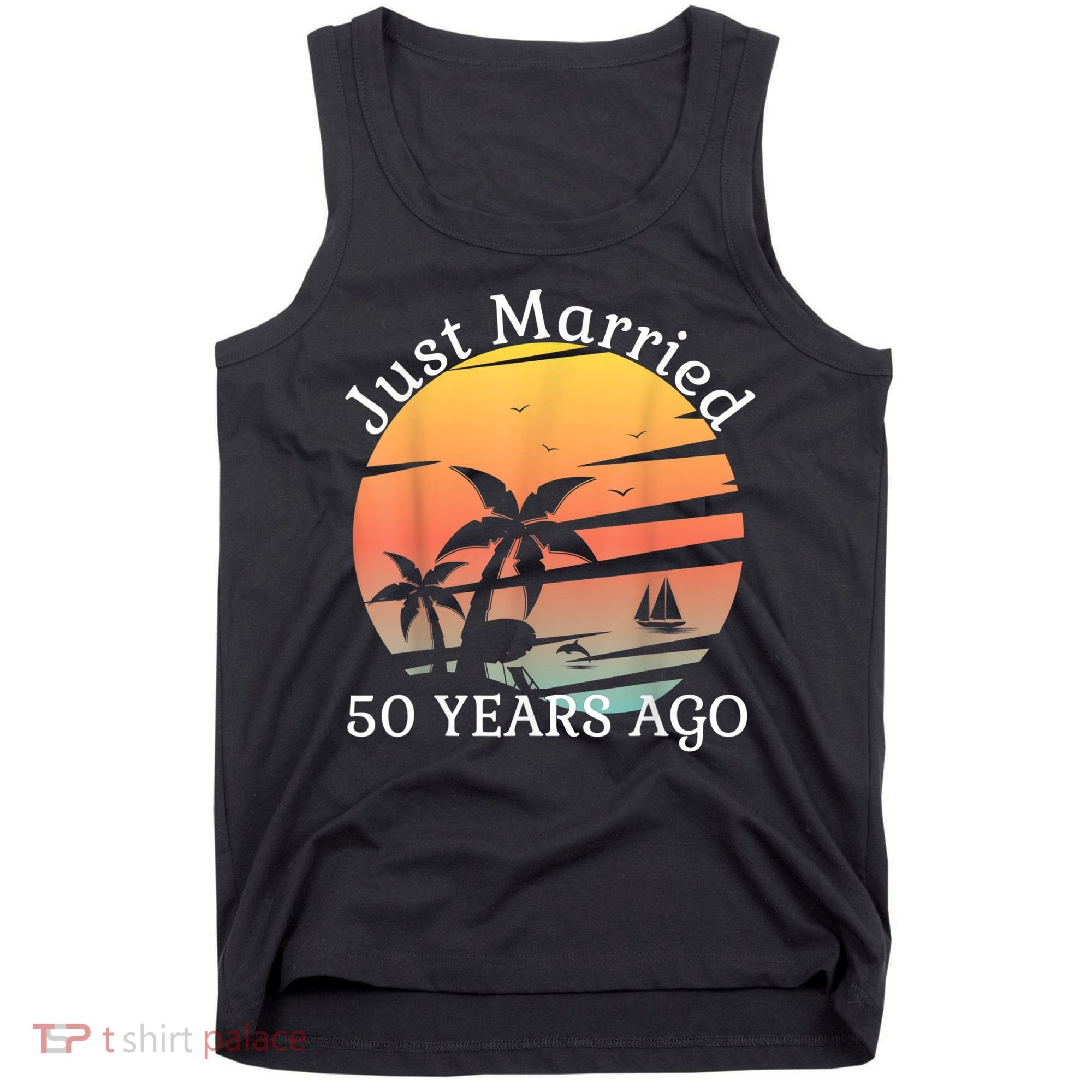 50th Wedding Anniversary Cruise Just Married 50 Years Tank Top