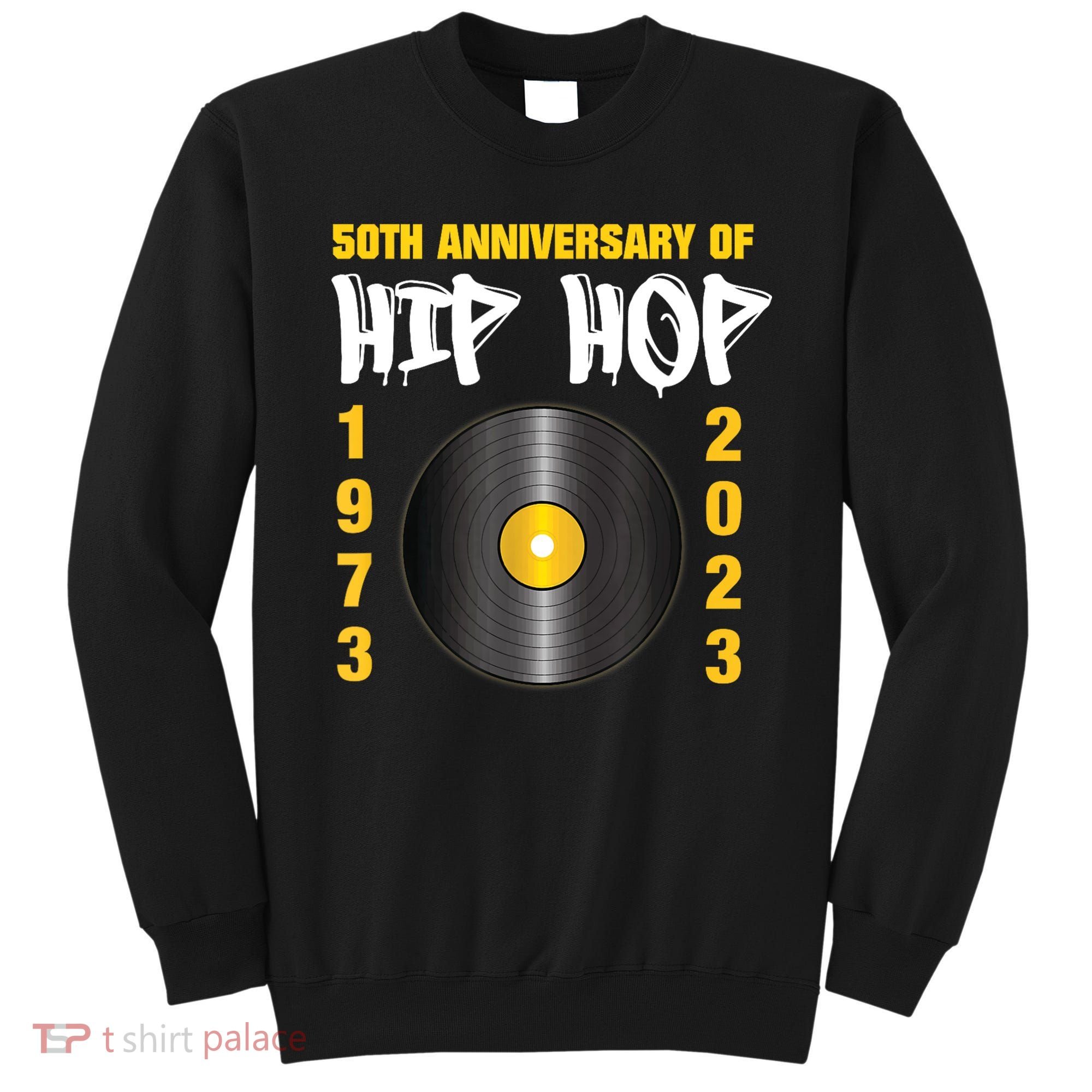 50 Years Hip Hop Vinyl Retro | 50th Anniversary Celebration Sweatshirt
