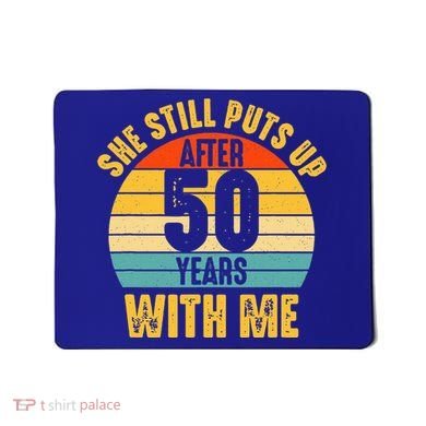 50 Year Marriage Husband 50th Wedding Anniversary Mousepad