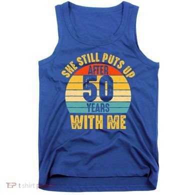 50 Year Marriage Husband 50th Wedding Anniversary Tank Top