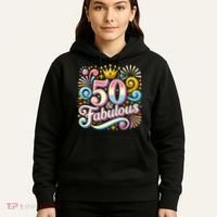 50 Year Old & Fabulous 50th Birthday Cute Hoodie thumb 5