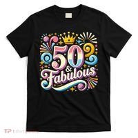50 Year Old & Fabulous 50th Birthday Cute T-Shirt thumb 0