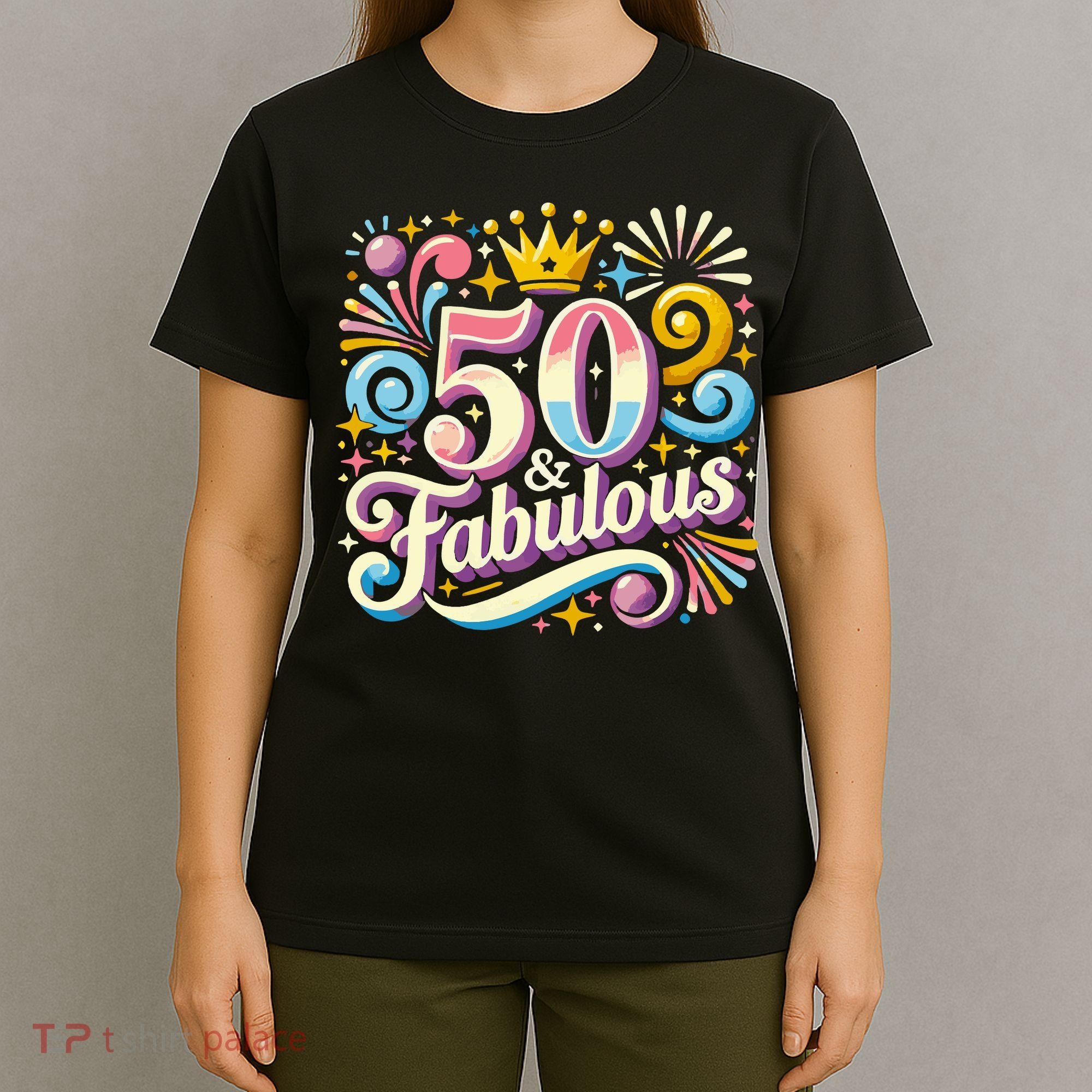 50 Year Old & Fabulous 50th Birthday Cute T-Shirt