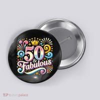 50 Year Old & Fabulous 50th Birthday Cute Button thumb 0