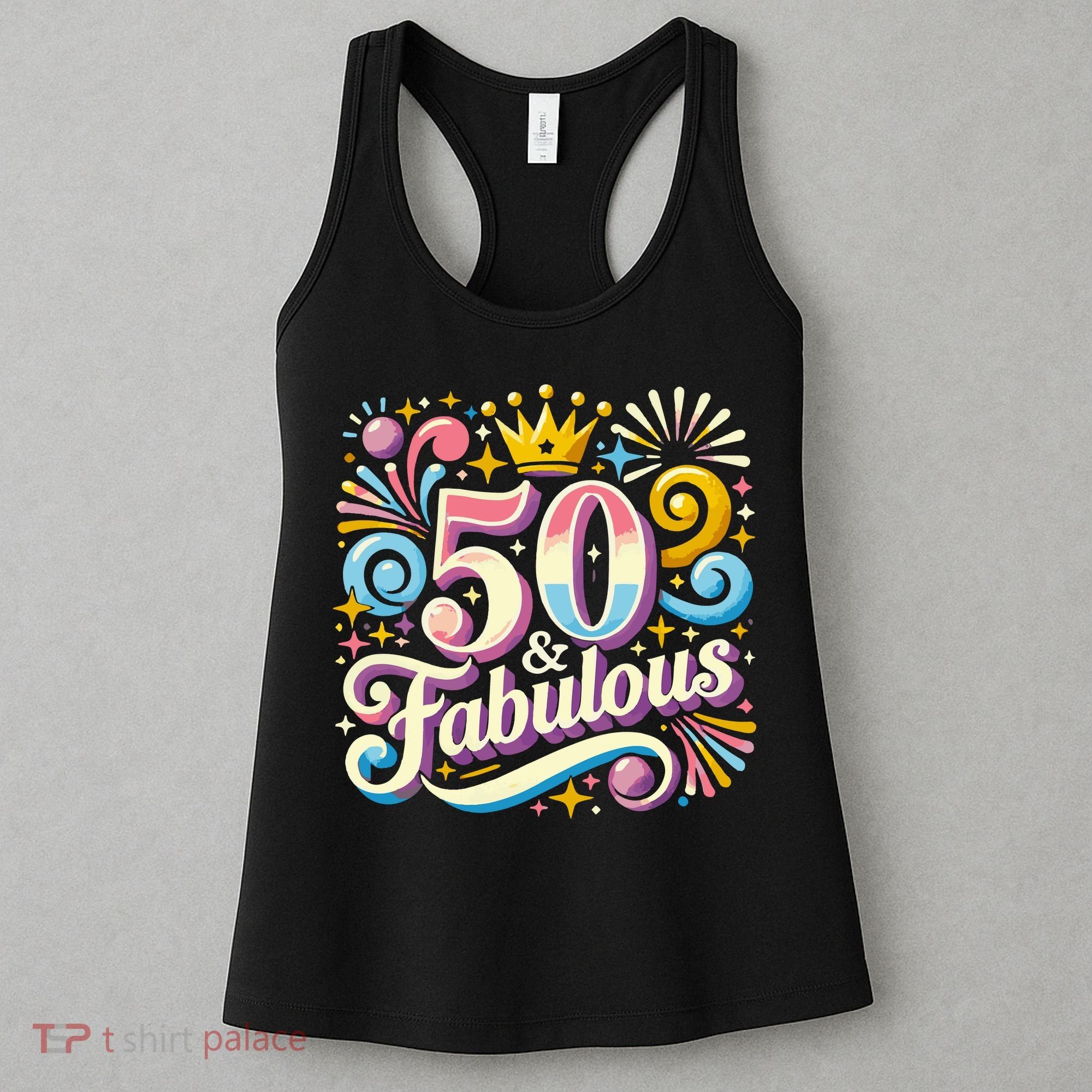 50 Year Old & Fabulous 50th Birthday Cute Women's Tank Top