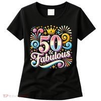 50 Year Old & Fabulous 50th Birthday Cute Women's T-Shirt thumb 0