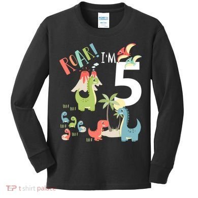 5 Year Old Roar Im 5 5th Birthday Boy T Rex Dinosaur Kids Long Sleeve Shirt