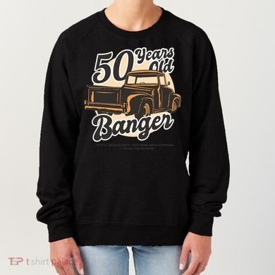 50 Years Old Banger Funny Birthday Women's Sweatshirt