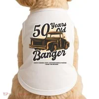 50 Years Old Banger Funny Birthday Doggie Tank thumb 0