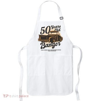 50 Years Old Banger Funny Birthday Apron