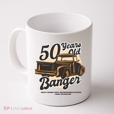 50 Years Old Banger Funny Birthday Coffee Mug