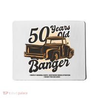 50 Years Old Banger Funny Birthday Mousepad thumb 0