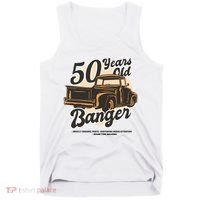 50 Years Old Banger Funny Birthday Tank Top thumb 0