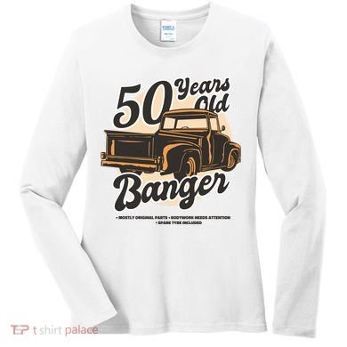 50 Years Old Banger Funny Birthday Women's Long Sleeve Shirt