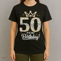 50 years old It's my Birthday Wo 50th Birthday T-Shirt thumb 4