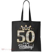 50 years old It's my Birthday Wo 50th Birthday Tote Bag thumb 0