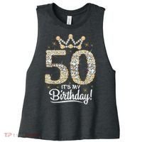50 years old It's my Birthday Wo 50th Birthday Women's Racerback Cropped Tank thumb 0